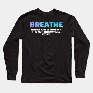 Breathe - Single Parent Long Sleeve T-Shirt